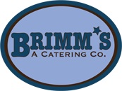 Brimm’s, A Catering Co.