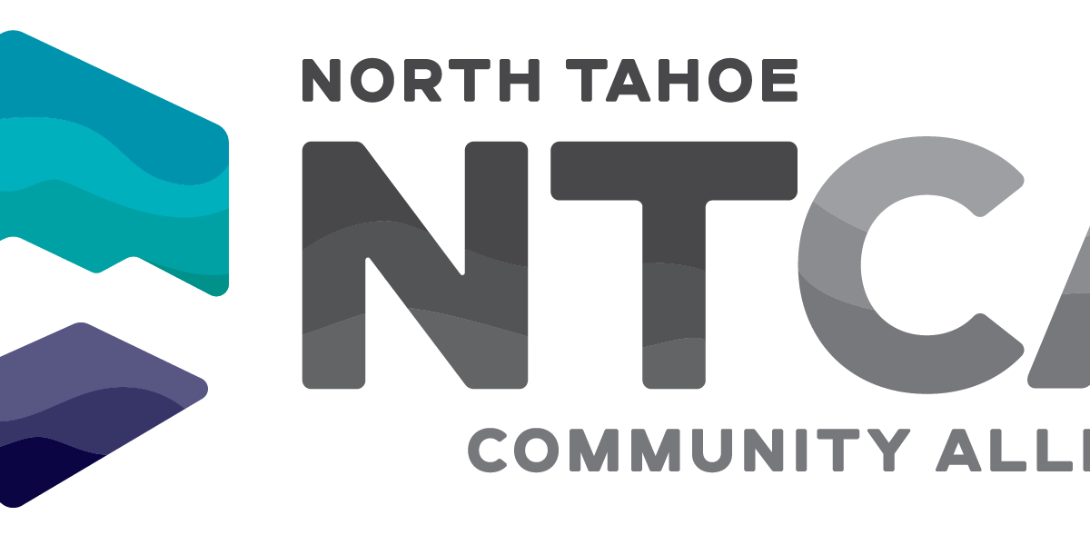 Introducing the North Tahoe Community Alliance North Tahoe Business