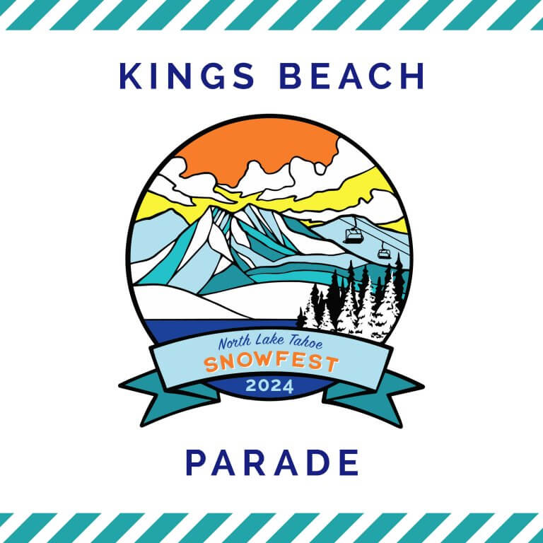 Kings Beach SnowFest Parade North Tahoe Business Association